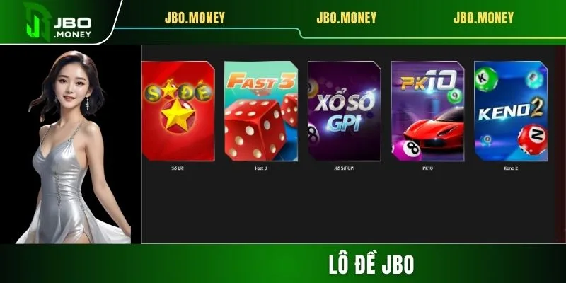 Lô Đề JBO - Thử Vận May, Nhận Ngay Thưởng Lớn Cùng Số VIP