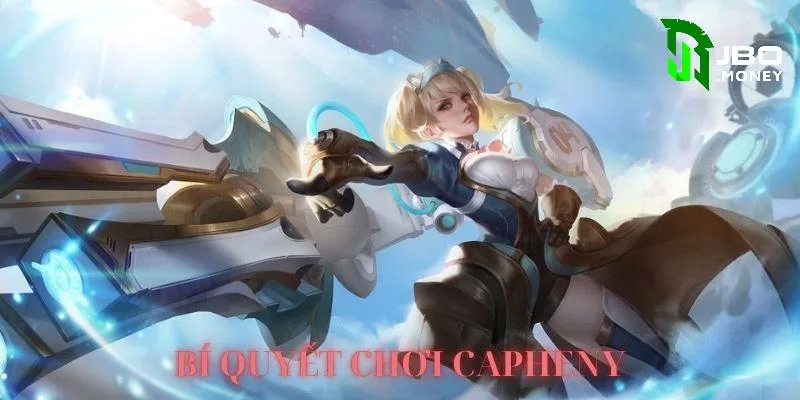 Tìm hiểu về lý do nên chọn tướng Capheny